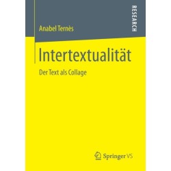 Intertextualitat: Der Text als Collage