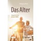 Das Alter - Impulse fur die bessere Halfte