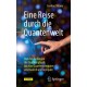 Eine Reise durch die Quantenwelt: Von den Anfangen der Quantenphysik bis zum Quantencomputer – anschaulich und kompakt