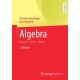 Algebra: Gruppen - Ringe - Korper