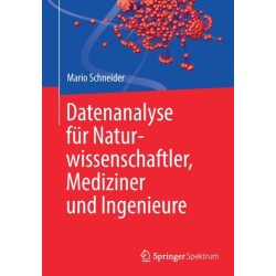 Datenanalyse fur Naturwissenschaftler, Mediziner und Ingenieure
