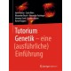 Tutorium Genetik: eine (ausfuhrliche) Einfuhrung