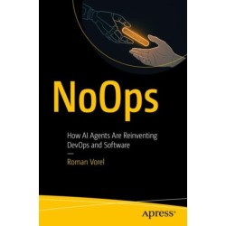 NoOps: How AI Agents Are Reinventing DevOps and Software