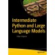 Intermediate Python and Large Language Models