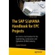 The SAP S/4HANA Handbook for EPC Projects: An End-to-End Solution for the Engineering, Construction and Operations (EC&O) Industry