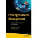Privileged Access Management: Strategies for Zero Trust in the Enterprise
