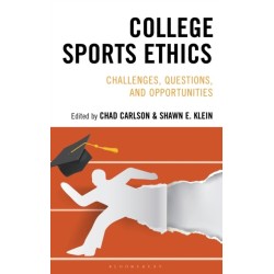 College Sports Ethics: Challenges, Questions, and Opportunities