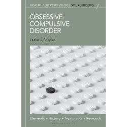 Obsessive Compulsive Disorder: Elements, History, Treatments, and Research