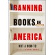 Banning Books in America: Not a How-to