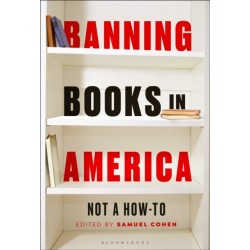 Banning Books in America: Not a How-to