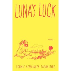 Luna's Luck: A Novel