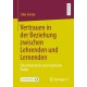 Vertrauen in der Beziehung zwischen Lehrenden und Lernenden: Eine theoretische und empirische Studie
