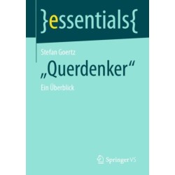 "Querdenker": Ein Uberblick