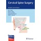 Cervical Spine Surgery: Principles and Techniques