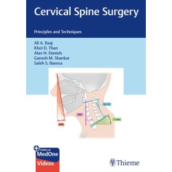 Cervical Spine Surgery: Principles and Techniques