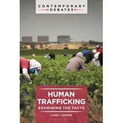 Human Trafficking: Examining the Facts