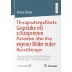 Therapeutengefuhrte Gesprache mit schizophrenen Patienten uber ihre eigenen Bilder in der Kunsttherapie: Eine quantitative Einzelfallstudie mittels Text- und Stimmanalyse