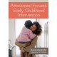 Attachment-focused Early Childhood Intervention