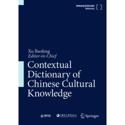 Contextual Dictionary of Chinese Cultural Knowledge