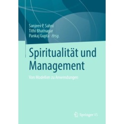 Spiritualitat und Management: Von Modellen zu Anwendungen