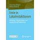 Freie in Lokalredaktionen: Merkmale, Tatigkeitsfelder und organisationale Einbindung
