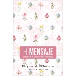Biblia El Mensaje (Tapa Dura, Rosa Floral)