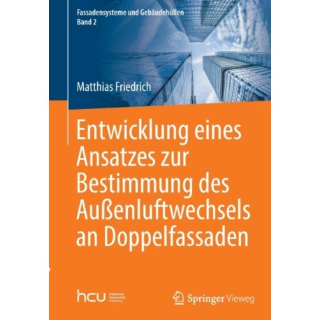 Entwicklung eines Ansatzes zur Bestimmung des Außenluftwechsels an Doppelfassaden