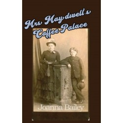 Mrs Maydwell's Coffee Palace