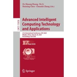 Advanced Intelligent Computing Technology and Applications: 21st International Conference, ICIC 2025, Ningbo, China, July 26–29, 2025, Proceedings, Part XVII