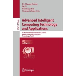 Advanced Intelligent Computing Technology and Applications: 21st International Conference, ICIC 2025, Ningbo, China, July 26–29, 2025, Proceedings, Part V