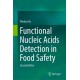 Functional Nucleic Acids Detection in Food Safety