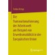 Die Transnationalisierung der Arbeitswelt am Beispiel von Erwerbsmobilitat in der Europaischen Union