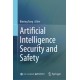 Artificial Intelligence Security and Safety