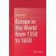 Europe in the World from 1350 to 1650