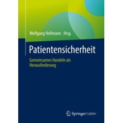Patientensicherheit: Gemeinsames Handeln als Herausforderung