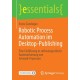Robotic Process Automation im Desktop-Publishing: Eine Einfuhrung in softwaregestutzte Automatisierung von Artwork-Prozessen