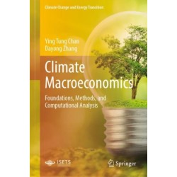 Climate Macroeconomics: Foundations, Methods, and Computational Analysis