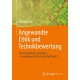 Angewandte Ethik und Technikbewertung: Ein methodischer Grundriss – Grundlagen der Technikethik Band 2