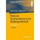 Politische Kommunikation in der Mediengesellschaft: Eine Einfuhrung