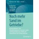 Noch mehr Sand im Getriebe?: Kommunikations- und Interaktionsprozesse zwischen Landes- und Regionalplanung, Politik und Unternehmen der Gesteinsindustrie