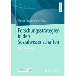 Forschungsstrategien in den Sozialwissenschaften: Eine Einfuhrung