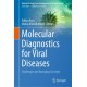 Molecular Diagnostics for Viral Diseases: Challenges and Emerging Concepts