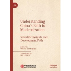 Understanding China's Path to Modernization: Scientific Insights and Development Path