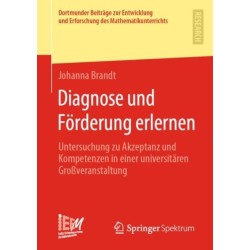 Diagnose und Forderung erlernen: Untersuchung zu Akzeptanz und Kompetenzen in einer universitaren Großveranstaltung