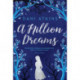 A Million Dreams