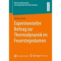 Experimenteller Beitrag zur Thermodynamik im Feuerstegvolumen