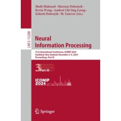 Neural Information Processing: 31st International Conference, ICONIP 2024, Auckland, New Zealand, December 2–6, 2024, Proceedings, Part III