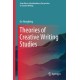 Theories of Creative Writing Studies