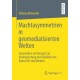 Machtasymmetrien in geomediatisierten Welten: Geomedien als Konzept zur Neubewertung der Dialektik von Raum/Ort und Medien
