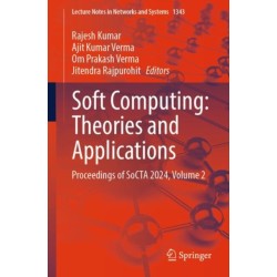 Soft Computing: Theories and Applications: Proceedings of SoCTA 2024, Volume 2